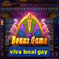 viva local gay